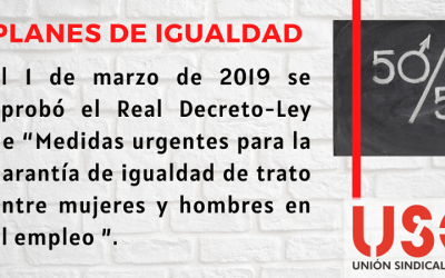 ¿Que debemos saber sobre los planes de igualdad desde el 7 de marzo de 2020