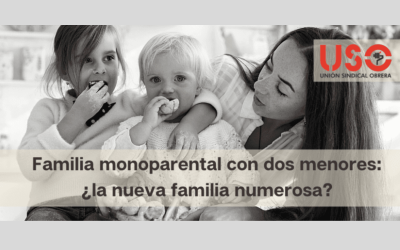 La familia monoparental con dos menores pasara a ser considerada familia numerosa