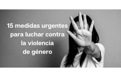 El Gobierno aprueba medidas urgentes para la lucha contra la violencia de género