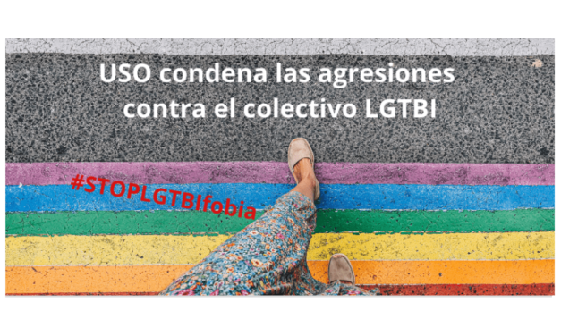 Tras las últimas agresiones USO condena las recientes agresiones contra el colectivo LGTBI