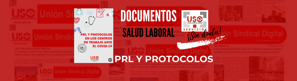 PRL y protocolos en los centros de trabajo ante el Covid-19