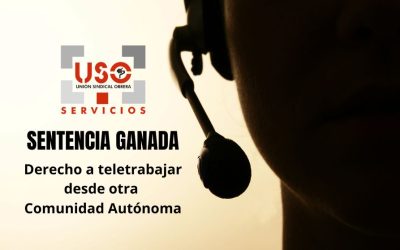 La Justicia da la razón a USO, una trabajadora seguirá teletrabajando al residir en otra Comunidad