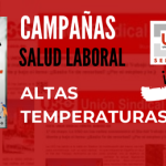 Campañas altas temperaturas y trabajo