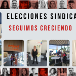 Seguimos creciendo en las elecciones sindicales