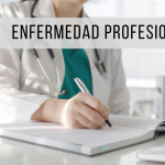 ¿Qué es una enfermedad profesional?