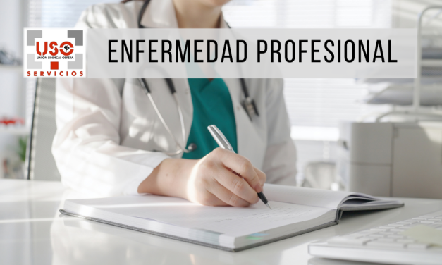 ¿Qué es una enfermedad profesional?